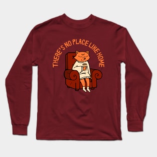 There's No Place Like Home Long Sleeve T-Shirt